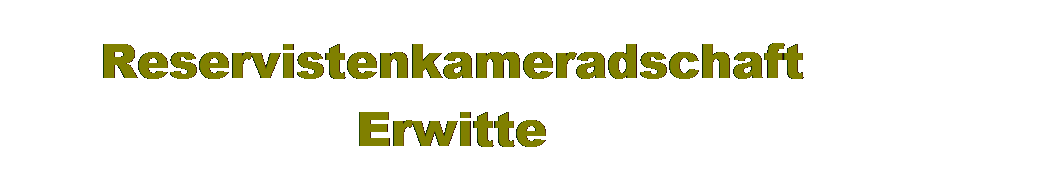 Textfeld: Reservistenkameradschaft Erwitte
